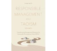 Liangrong Zu Responsible Management and Taoism, Volume 2 (Copertina rigida)