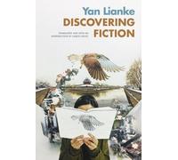 Lianke Yan Discovering Fiction (Copertina rigida) Sinotheory