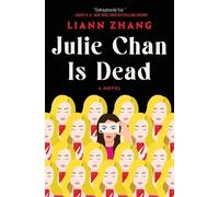 Liann Zhang Julie Chan Is Dead (Copertina rigida)