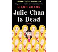 Liann Zhang Julie Chan Is Dead (Copertina rigida)