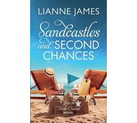 Lianne James Sandcastles and Second Chances (Tascabile) Love on Turtle Island