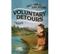 Lianne McTavish Voluntary Detours (Copertina rigida)