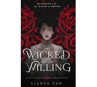 Lianyu Tan The Wicked and the Willing (Copertina rigida)