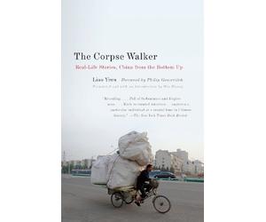 Liao Yiwu The Corpse Walker (Tascabile)