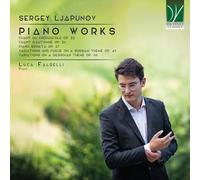 Luca Faldelli Liapounov, Sergueï : Oeuvres pour piano / Luca Faldelli (CD)