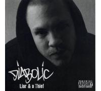 Liar & A Thief by Diabolic (2010) Audio CD