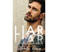 Liar Lair: UNA BUGIA È UN BUGIA