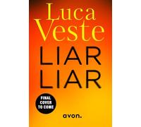 Liar Liar: Get hooked on the biggest new crime series of 2026 - a nail-shredding, pulse-pounding rollercoaster ride from master thriller writer, Luca Veste: Book 1