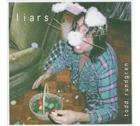 Liars by Todd Rundgren (2005-01-25)