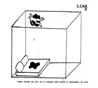Liars They Threw Us All in a Trench and Stuck a Monument On Top (Vinyl LP)
