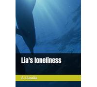 Lia's loneliness: ความเหงา