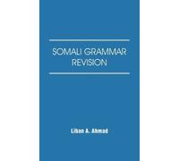 Liban A. Ahmad Somali Grammar Revision (Tascabile)