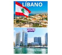 Líbano Guía de viaje 2026