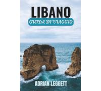 LÍBANO GUÍA DE VIAJES 2026