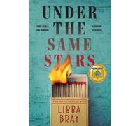 Libba Bray Under the Same Stars (Tascabile)