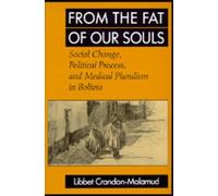 Libbet Crandon-Malamud From the Fat of Our Souls (Tascabile)