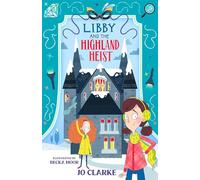 Libby and the Highland Heist: 2