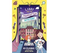 Libby and the Manhattan Mystery: 3