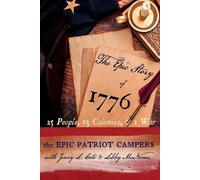 Libby C McNamee Jenny L Cote The Epic Story of 1776 (Tascabile)