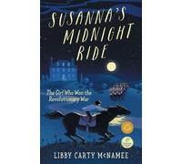 Libby Carty McNamee Susanna's Midnight Ride (Tascabile) Sagebrush Publishing