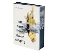 Libby Edwardson We Sent Them Down Singing (Copertina rigida)