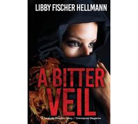 Libby Fischer Hellmann A Bitter Veil (Tascabile) Sagas