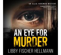 Libby Fischer Hellmann An Eye For Murder (Copertina rigida)