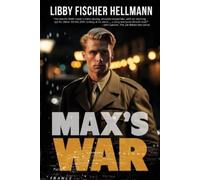Libby Fischer Hellmann Max's War (Tascabile) Revolution Sagas