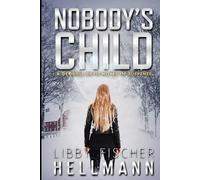 Libby Fischer Hellmann Nobody's Child (Tascabile)