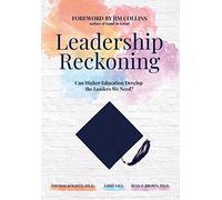Libby Gill Thomas Kolditz Ryan P Brown Leadership Reckoning (Copertina rigida)