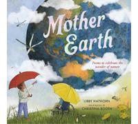 Libby Hathorn Mother Earth (Copertina rigida)