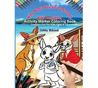 Libby Hikind Kiki Kangaroo Activity Marker Coloring Book (Tascabile)