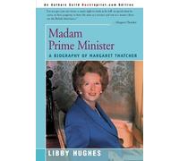 Libby Hughes Madam Prime Minister (Tascabile) People in Focus