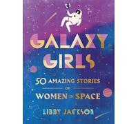 Libby Jackson Galaxy Girls (Copertina rigida)