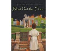 Libby Koponen Blow Out the Moon (Tascabile)