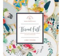 Libby Moore Thread Folk (Copertina rigida) Modern Makers