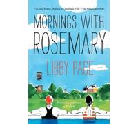 Libby Page Mornings with Rosemary (Tascabile)