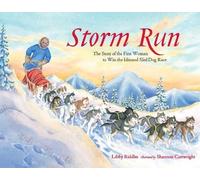 Libby Riddles Storm Run (Copertina rigida) Alaska Books