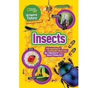 Libby Romero Ultimate Explorer Field Guide: Insects (Tascabile)
