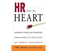 Libby Sartain Martha Finney HR from the Heart (Tascabile)