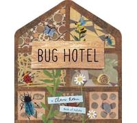 Libby Walden Bug Hotel (Libro di cartone) Clover Robin Book of Nature