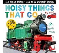 Libby Walden Noisy Things That Go (Libro di cartone)
