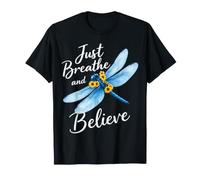 Libellula Just Breathe And Believe Christian Faith Design Maglietta