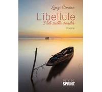 Libellule. Voli sulla realtà