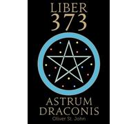 Liber 373 Astrum Draconis