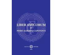 Liber amicorum di Pier Alberto Capotosti