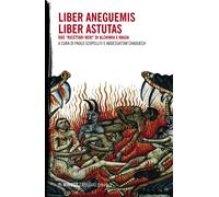 Liber Aneguemis. Liber Astutas - [Mimesis]