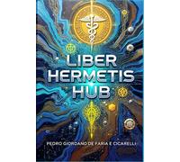 LIBER HERMETIS HUB: 5