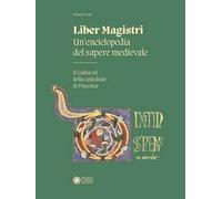 Liber Magistri. Un’enciclopedia del sapere medievale