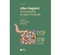 Liber Magistri. Un’enciclopedia del sapere medievale